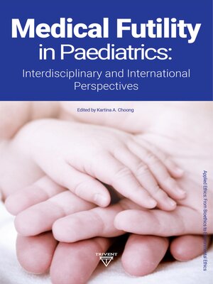 cover image of Medical Futility in Paediatrics